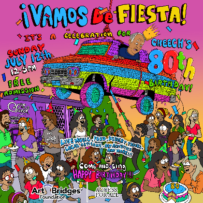 Celebration for Cheech's 80th Birthday!