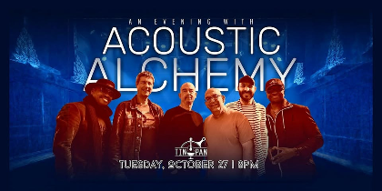 An Evening with Acoustic Alchemy