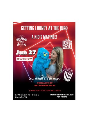 Getting Looney At The Bird w/ Carrie Murphy - Kids Matinee