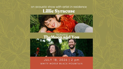 Lillie Syracuse & The Moon & You