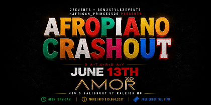 AFROPIANO CRASHOUT PARTY: Afrobeats; Amapiano; Afro house