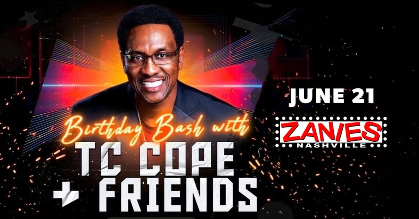 TC Cope & Friends: Birthday Bash at Zanies