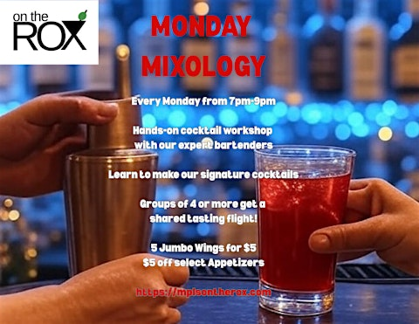 Mixology Mondays: A Cocktail Workshop
