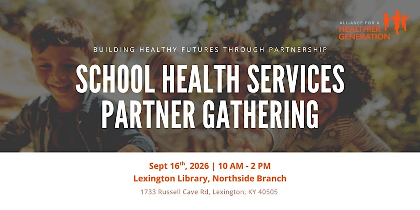 KY School Health Services Partner Gathering