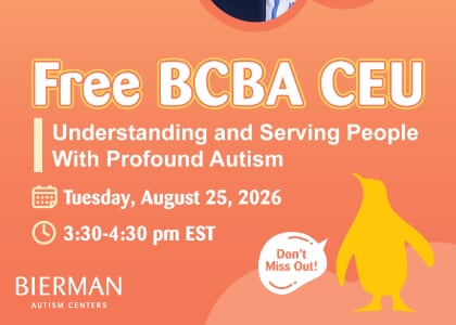 Free BCBA CEU | Understanding and Serving People With Profound Autism