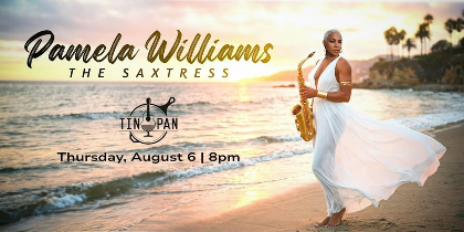 Pamela Williams "The Saxtress"