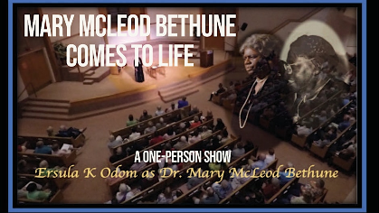 Dr. Mary McLeod Bethune Comes to Life