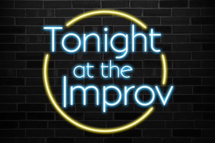 Tonight at the Improv ft. Jimmy Shin and more TBA