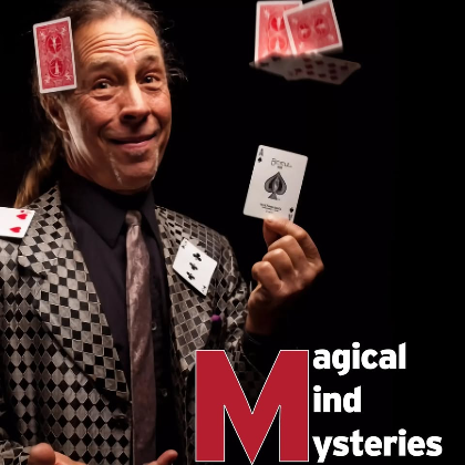 Magical Mind Mysteries w/ Magical Mystical Michael