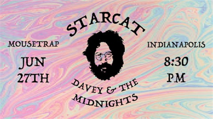 Starcat w/ Davey & The Midnights