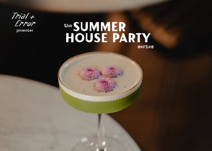 Trial + Error Summer House Party Series - 80's Night