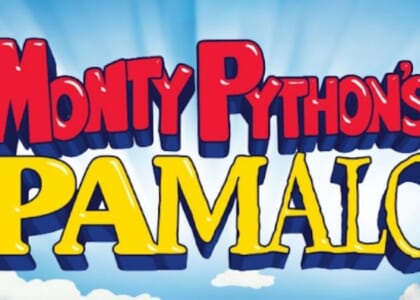 SPAMALOT: The Tony Award-Winning Best Musical Comedy is Back!