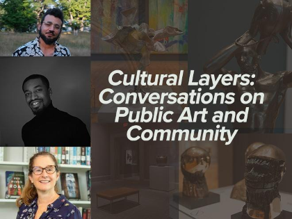 Cultural Layers: Conversations on Public Art and Community