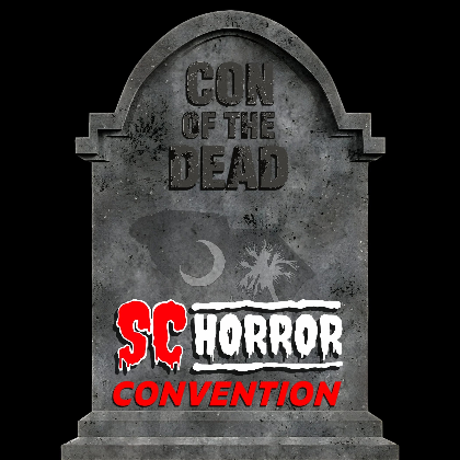 SC HORROR CONVENTION 2026 - CON OF THE DEAD