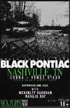 Venue: Black Pontiac l McKinley Vaughan l Natalie Ray