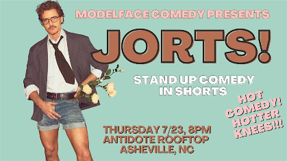 JORTS! Standup comedy showcase in shorts