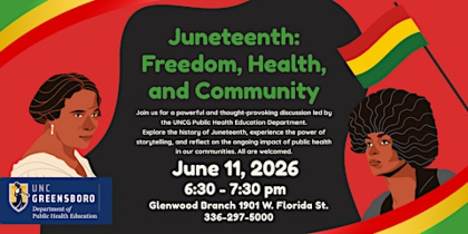 Juneteenth: Freedom, Health, and Community