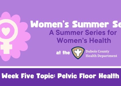 Women's Summer Series: Pelvic Floor Health