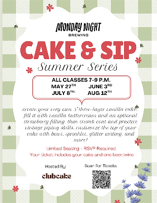 Monday Night Brewing Cake & Sip - Summer Series with Club Cake