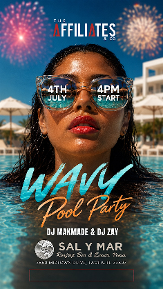 Fourth of July Wave Pool Party @ Sal Y Mar Presented by #TheAffiliates