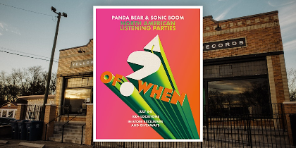 Panda Bear / Sonic Boom - Early Listening Party!