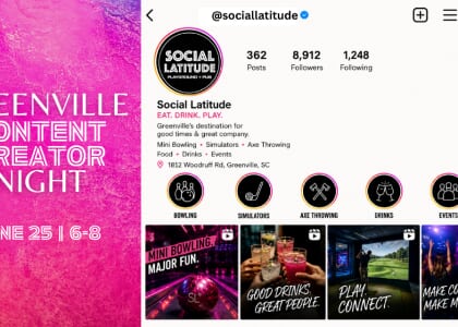 Greenville Content Creator Night at Social Latitude