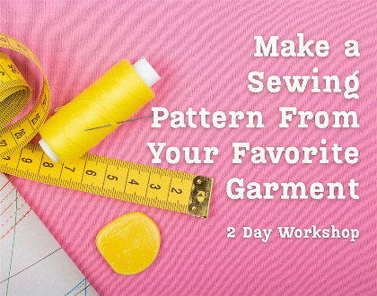Make a Pattern from Your Favorite Garment