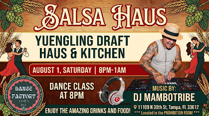 Salsa Haus @Yuengling Draft Haus & Kitchen!