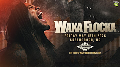 WAKA FLOCKA FLAME - Greensboro, NC