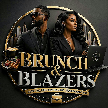 Brunch & Blazers- The Business Mixer