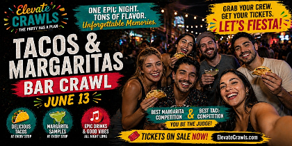 Tacos & Margaritas Bar Crawl