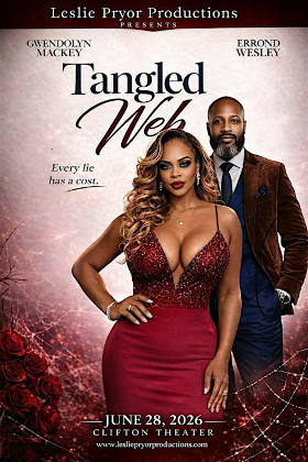 Leslie Pryor Productions Presents               Tangled Web