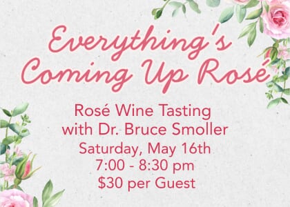 Everything's  Coming Up Rosé: Wine Tasting Night