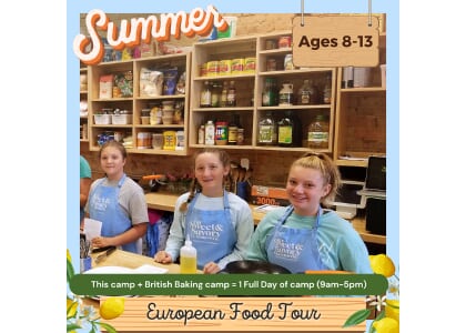 European Food Tour Camp: July 14th-17th (Tues.-Fri.) Ages 8-13 (1:30-5p)