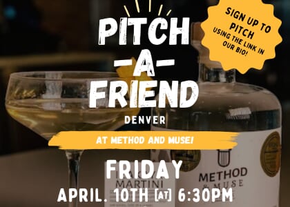 Pitch-a-Friend Denver