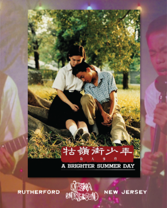 A Brighter Summer Day (1991) *CUG Film Society