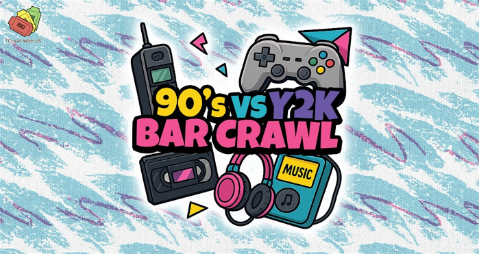 The Official 90s vs Y2K Bar Crawl