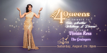 The 4 Queens - A Tribute to Tina, Aretha, Whitney, and Donna