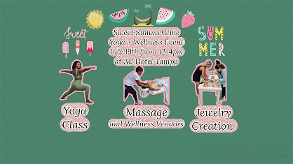 Sweet Summertime Yoga + Wellness Event at AC Hotel Tampa