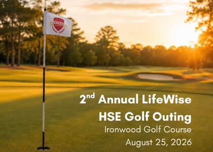 2nd Annual LifeWise HSE Golf Outing