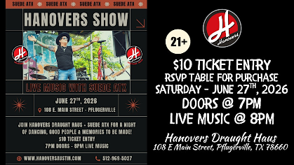Hanovers Live Music Show with Suede ATX