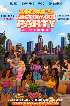 Mom's First Day Out Party