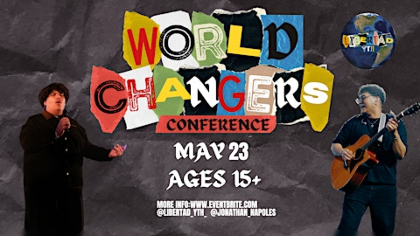 WORLD CHANGERS CONFERENCE