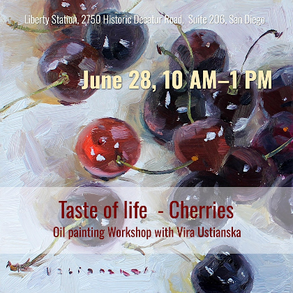 Taste of Life - Cherries Oil Painting Workshop with Vira Ustianska