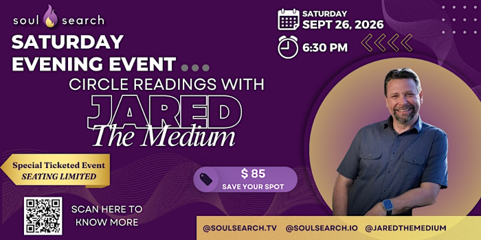 Circle Readings with JARED THE MEDIUM -SoulSearch Santa Cruz Expo