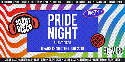 Pride Silent Disco at Hi-Wire