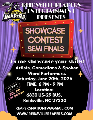 REIDSVILLE REAPERS ENTERTAINMENT SHOWCASE CONTEST