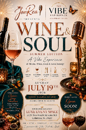 Wine & Soul: Summer Edition