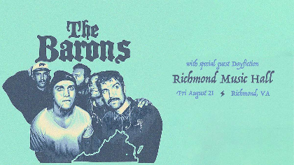 The Barons w/ Dayfiction and Artschool