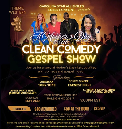 A Mother's Day Treat Clean Comedy & Gospel Show